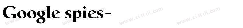 Google spies字体转换
